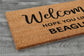 Beagles Welcome Out Door Mat, Hope You Like Beagles Door Mats, Funny Doormat, Welcome Beagles Coir Mats