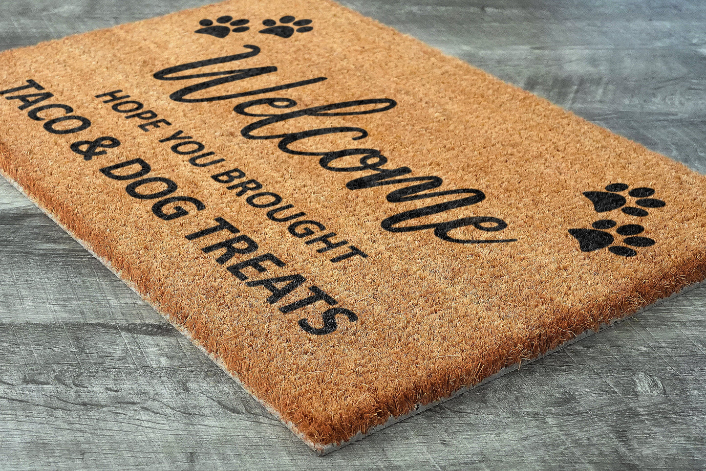 Taco and Dog Treats Door Mat, Hope You Brought Taco and Dog Treats Door Mats, Funny Taco and Dog Treats Doormat, Welcome Mats
