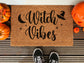 Halloween Witch Vibes Funny Doormat, Coir Door Mat, Welcome Witches Mat, Front Door Mat, Outdoor Mats, Funny Doormat, Fall Welcome Coir Mats