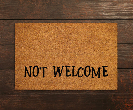 Not Welcome Doormat, Not Welcome Door Mat, Not Welcome Doormats, Funny Welcome Mats, Office Doormats