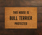Bull Terrier Coir Door Mat, Funny Dogs Door Mat, Funny This House Bull Terrier Protected Doormat, Welcome Mats, Coir Mats