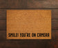 Smile You Are On Camera Doormat, Welcome Smile You Are On Camera  Door Mat, Smile Doormats, Welcome Smile Mat, Funny Doormat, Welcome Mats