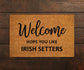 Welcome Hope You Like Irish Setters Doormats, Welcome Irish Setters Door Mat,  Doormat, Welcome Funny Doormats, Welcome Dog Breed Home Mats