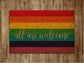 Rainbow All are Welcome Door Mat, Rainbow Coir Door Mats, Funny Rainbow Doormat, Welcome Rainbow Outdoor Mat