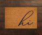 Hi Doormat, Hi Welcome Doormats, Hi Mats, Welcome Home Door Mat, Hi Gift Door Mat, Hi Front Door Mat, Housewarming Gift Doormat