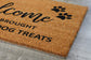 Welcome Brought Dog Treats Doormat, Hope You Brought Dr. Pepper and Dog Treats Mat, Dr. Pepper and Dog Treats Doormat, Welcome  Doormats