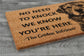 The Golden Retriever Coir Door Mat, We Know You ARE Here, Funny The Golden Retriever Dog Door Mats,  The Golden Retrievers Outdoor Doormat