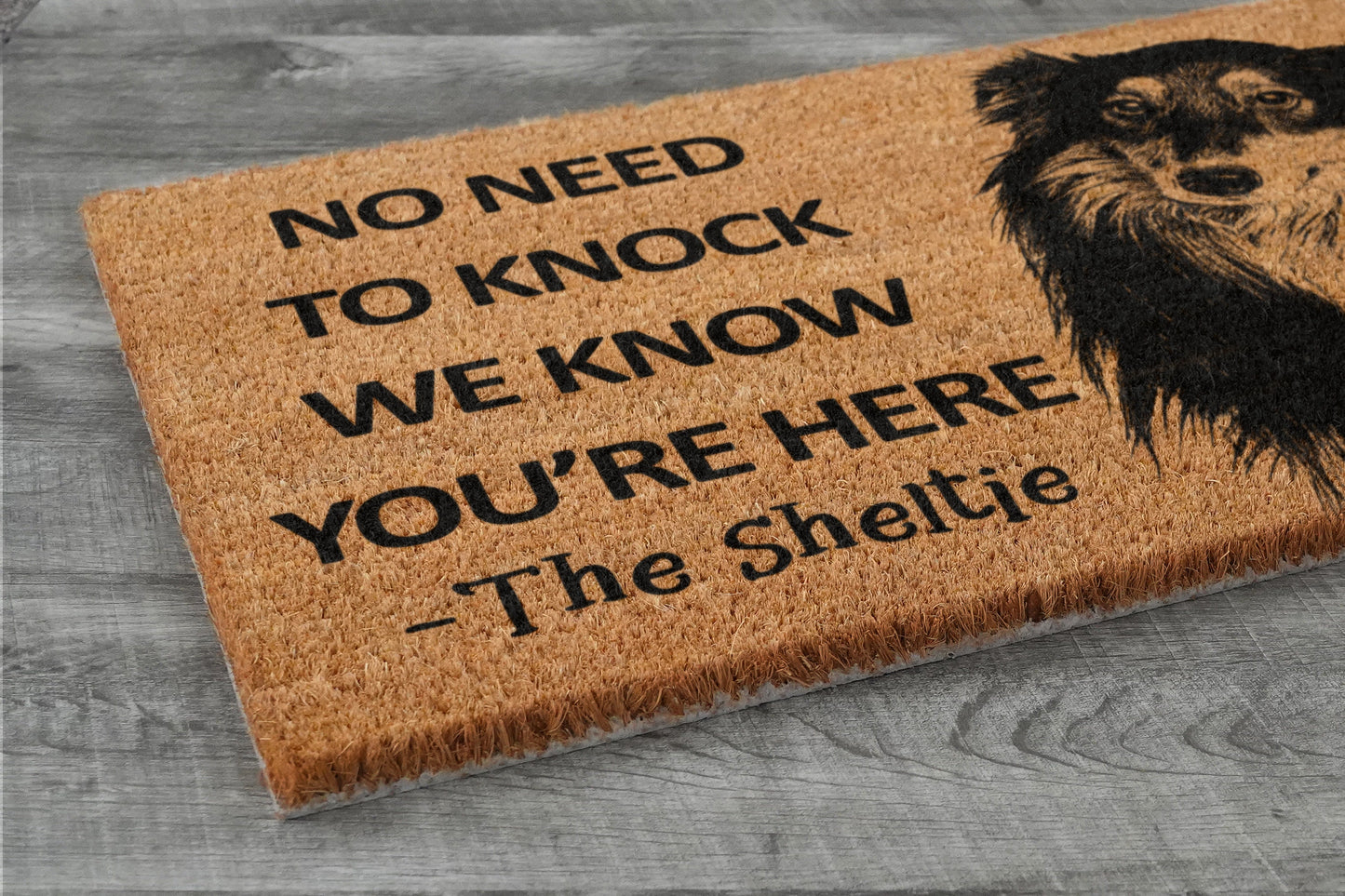 Sheltie Door Mat, Sheltie We Know You ARE Here Spring Door Mats, Shelties Doormat, Welcome Sheltie Outdoor Coir Mats, Shetland Sheepdog Mat