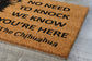 Welcome Chihuahuas Doormat, No Need to Knock Chihuahua Door Mat, Chihuahuas Doormat, Welcome Chihuahua Doormats, Welcome Dog Breed Mats