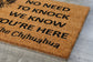 Welcome Chihuahua Doormat, No Need to Knock Chihuahuas Door Mat, Chihuahua Doormat, Welcome Chihuahuas Doormats, Welcome Dog Breed Mats