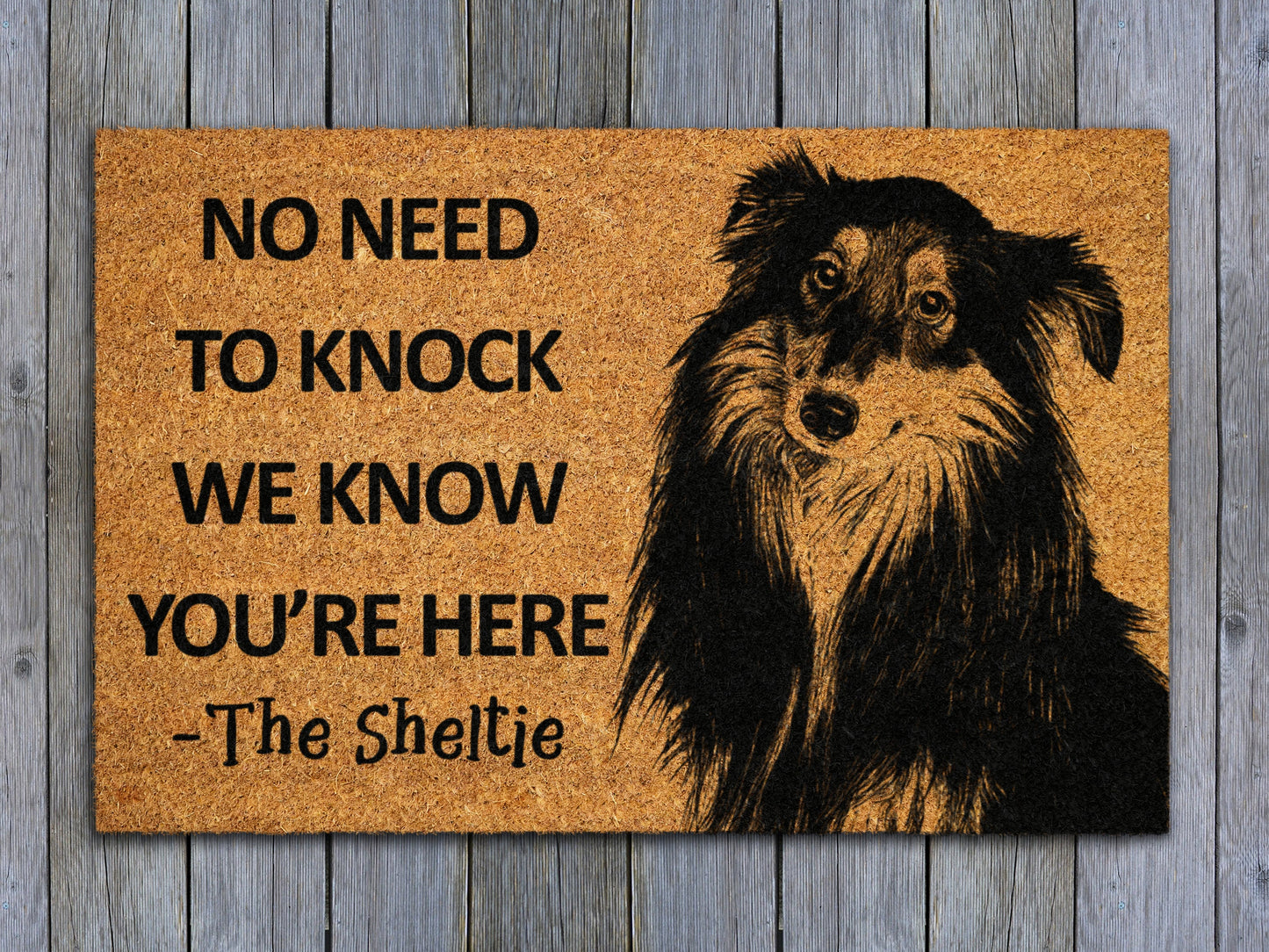 Sheltie Door Mat, Sheltie We Know You ARE Here Spring Door Mats, Shelties Doormat, Welcome Sheltie Outdoor Coir Mats, Shetland Sheepdog Mat
