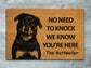 The Rottweiler Door Mat, Rottweiler We Know You ARE Here Rottweiler Dogs Door Mats, Funny Rottweiler Doormat, Welcome Mats
